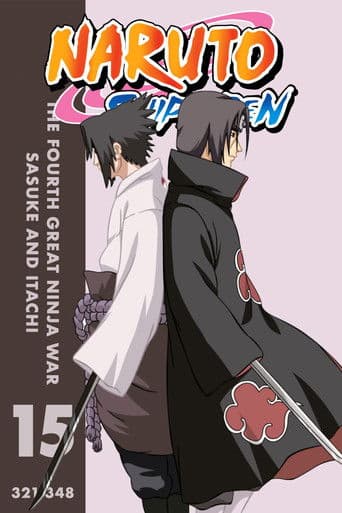S15 • The Fourth Great Ninja War: Sasuke and Itachi