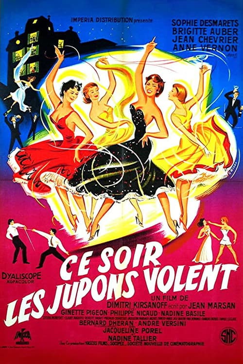 Tonight the Skirts Fly