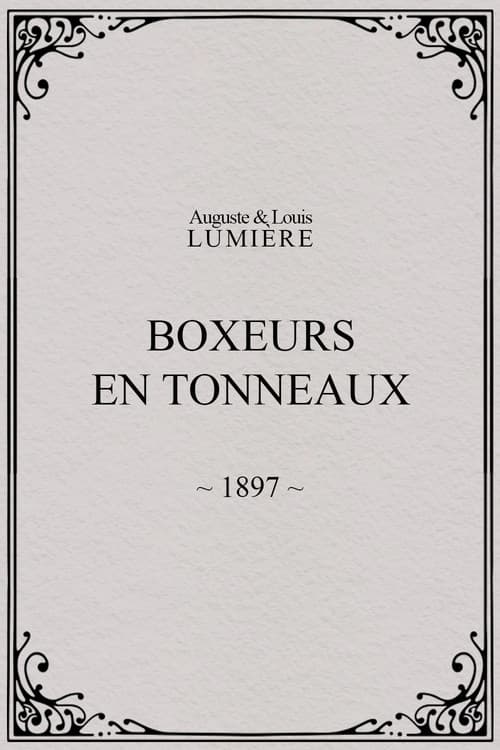 Boxers in Barrels