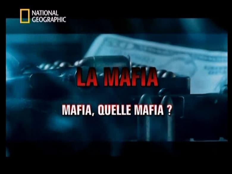 Mafia, What Mafia
