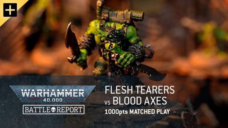 Flesh Tearers vs Blood Axes