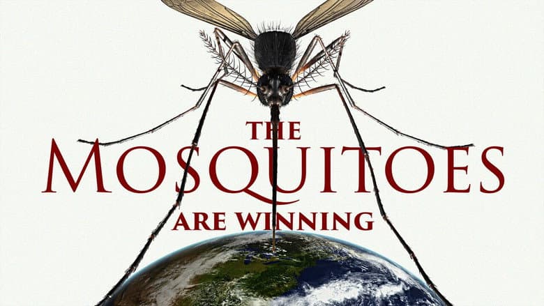 The Mosquitoes Are Winning!