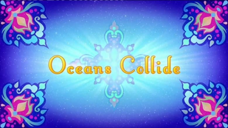 Oceans Collide