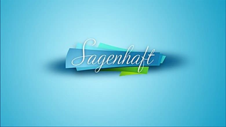 Sagenhaft