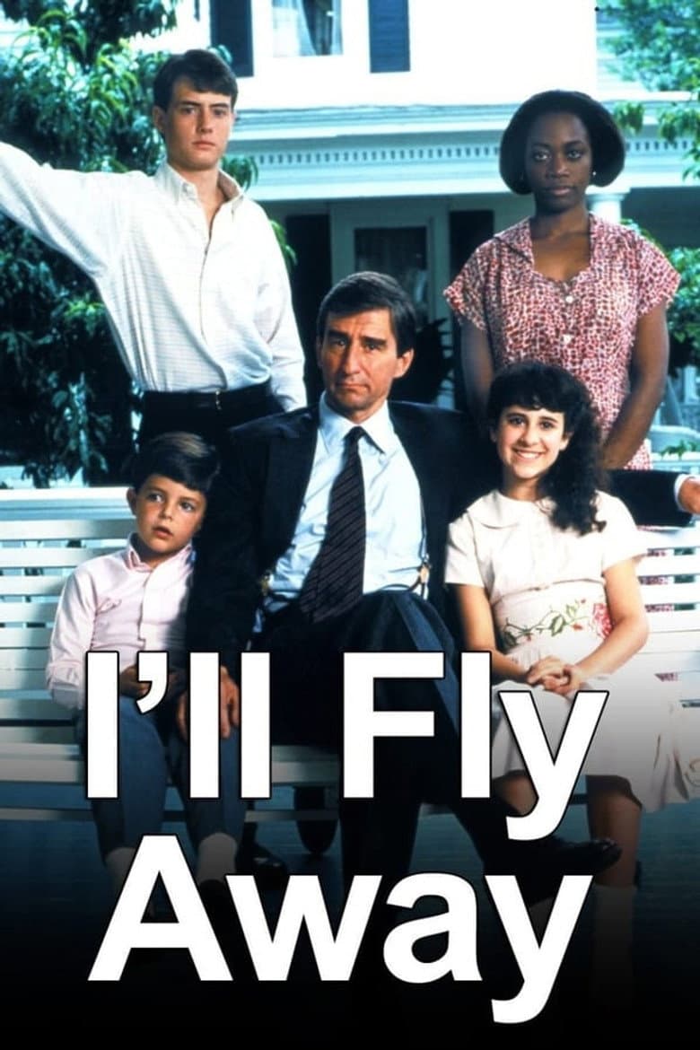 I'll Fly Away: Then And Now