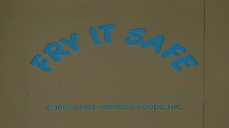 Fry It Safe