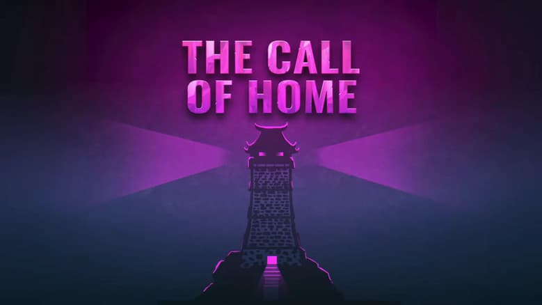 The Call of Home