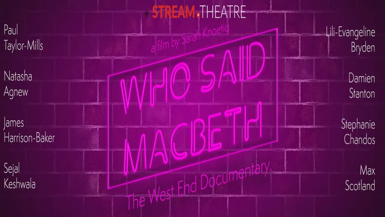 Who Said Macbeth