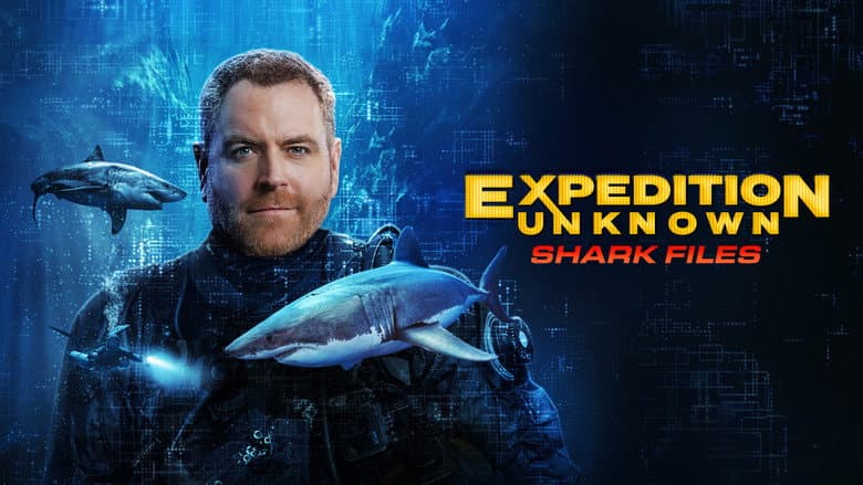 Expedition Files: Shark Files