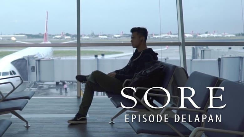 Episode Delapan (FINAL)