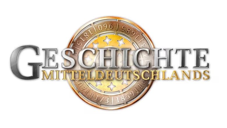 Die Geschichte Mitteldeutschlands